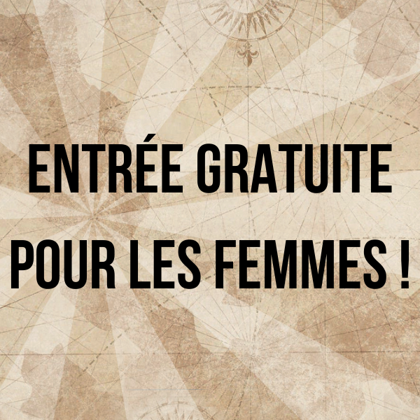 Image décrivant l'animation : Entrée gratuite pour toutes les femmes !